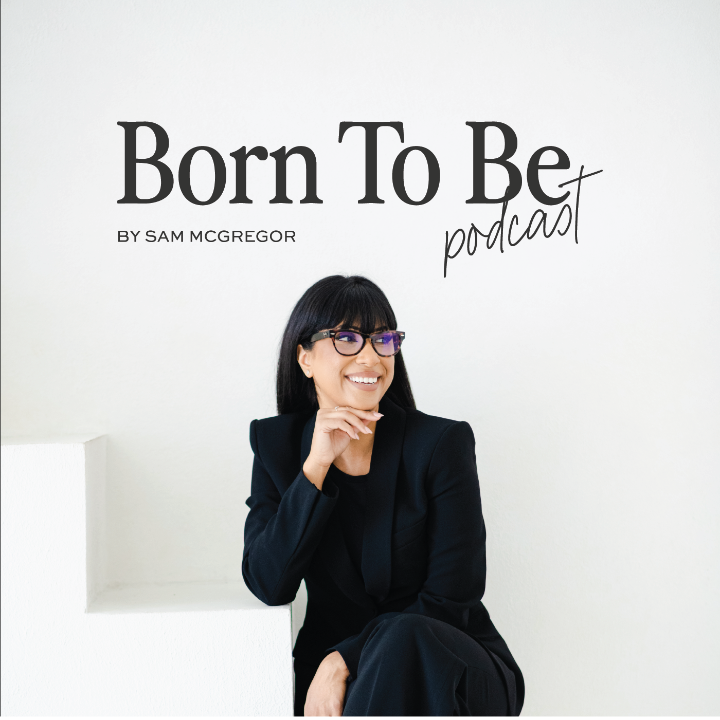 Born To Be Podcast Album Cover